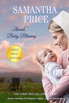 Amish Baby Blessing - Book #7 of the Amish Women of Pleasant Valley