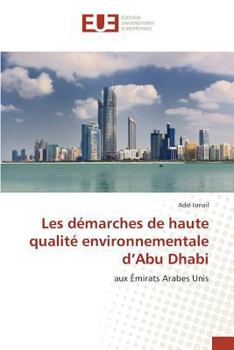 Paperback Les démarches de haute qualité environnementale d'Abu Dhabi [French] Book
