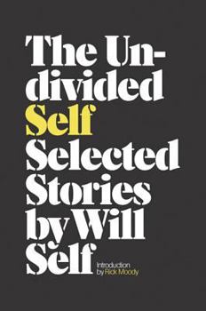 Hardcover The Undivided Self: Selected Stories Book