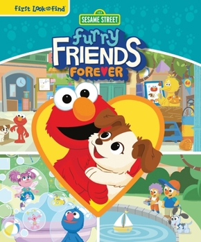 Library Binding Sesame Street Furry Friends Forever: First Look and Find Book