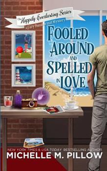 Paperback Fooled Around and Spelled in Love: A Cozy Paranormal Mystery Book