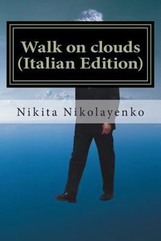 Paperback Walk on clouds (Italian Edition) [Italian] Book