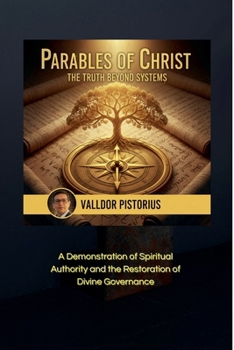 Paperback Parables of Christ: The Truth Beyond Systems Book