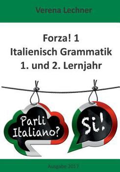 Paperback Forza! 1 Italienisch Grammatik: 1. und 2. Lernjahr [German] Book
