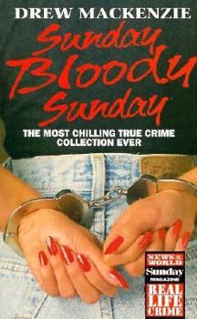 Paperback Sunday Bloody Sunday Book