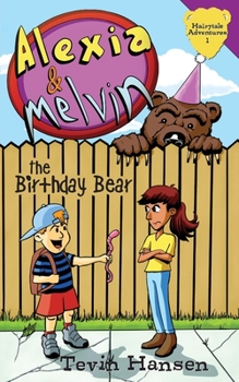 The Birthday Bear: (humorous adventure book for kids 9-12)