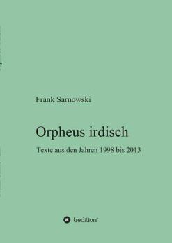 Paperback Orpheus irdisch [German] Book