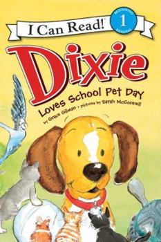 Paperback Dixie Loves School Pet Day Book