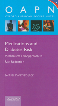 Paperback Medications and Diabetes Risk: Mechanisms and Approach to Risk Reduction Book