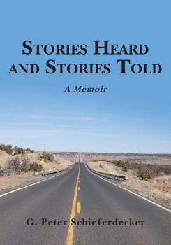 Paperback Stories Heard and Stories Told: A Memoir Book