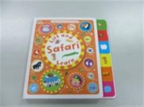 Board book Lift and Learn: Safari! Book