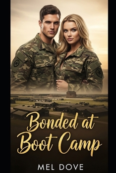 Paperback Bonded at Boot Camp Book