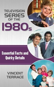 Hardcover Television Series of the 1980s: Essential Facts and Quirky Details Book