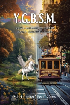 Paperback Y.G.B.S.M.: Darkness Falls Early Book 2 - Concrete Dreams Book