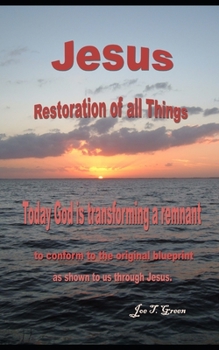 Paperback Jesus Restoration of all Things Book