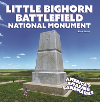 Library Binding Little Bighorn Battlefield National Monument Book
