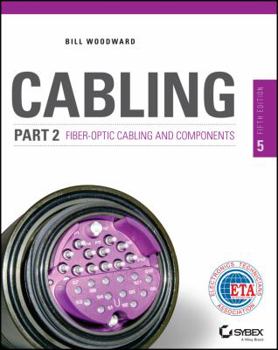 Paperback Cabling Part 2 Fiber-Optic Book