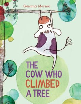 Hardcover The Cow Who Climbed a Tree Book