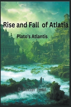 Paperback The Rise and Fall of Atlatia Book