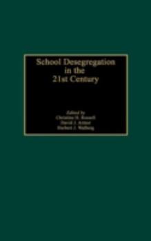 Hardcover School Desegregation in the 21st Century Book