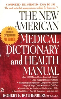 Mass Market Paperback The New American Medical Dictionary and Health Manual Book