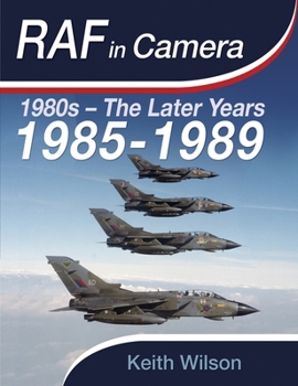 Hardcover RAF in Camera: 1985-1989 Book