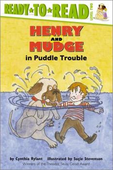 Henry and Mudge in Puddle Trouble - Book #2 of the Henry and Mudge