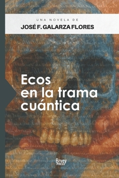 Paperback Ecos en la trama cuántica [Spanish] Book