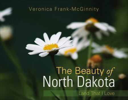 Hardcover The Beauty of North Dakota Book