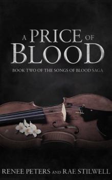 A Price of Blood (Songs of Blood Saga,)