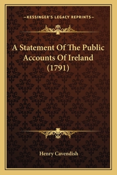 Paperback A Statement Of The Public Accounts Of Ireland (1791) Book