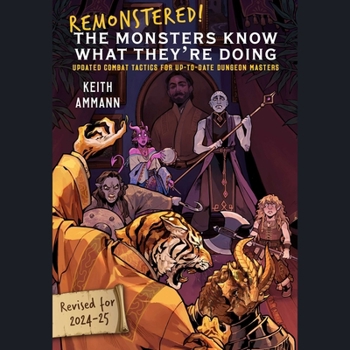 Audio CD Remonstered! the Monsters Know What They're Doing: Updated Combat Tactics for Up-To-Date Dungeon Masters Book