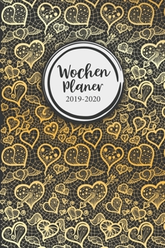 Wochenplaner 2019 - 2020: Terminplaner, Terminkalender für 2019 - 2020, 15 Monate Oktober - Dezember, Timer, Kalender, Jahresplaner, Taschenkalender ... für Büro, Uni, Schule, Beruf (German Edition)