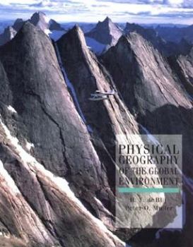 Paperback Physical Geography of the Global Environment Book