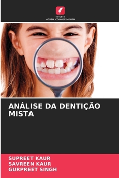 Análise Da Dentição Mista