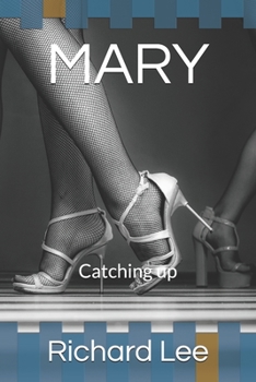 Paperback Mary: Catching up Book