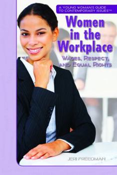 Library Binding Women in the Workplace: Wages, Respect, and Equal Rights Book