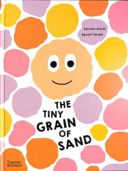Hardcover The Tiny Grain of Sand /anglais Book