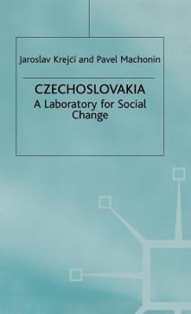 Hardcover Czechoslovakia, 1918-92: A Laboratory for Social Change Book