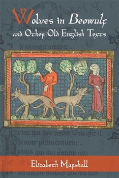 Hardcover Wolves in Beowulf and Other Old English Texts Book