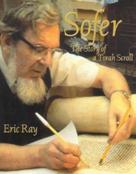 Paperback Sofer: The Story of a Torah Scroll Book