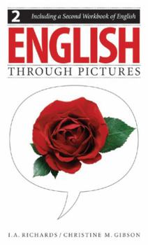 Paperback English Through Pictures, Book 2 and a Second Workbook of English (English Throug Pictures) Book