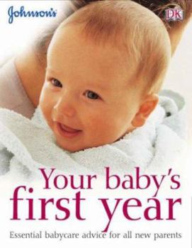 Paperback Your Baby's First Year Book