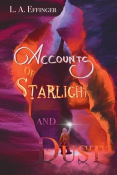 Paperback Accounts of Starlight and Dust Book