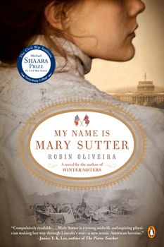 My Name Is Mary Sutter - Book #1 of the Mary Sutter