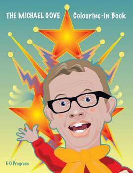 Paperback The Michael Gove Colouring-in Book