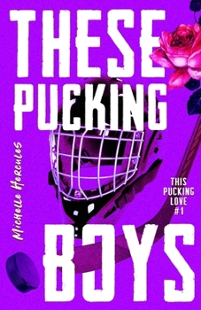 Paperback These Pucking Boys: Alternate Edition Book