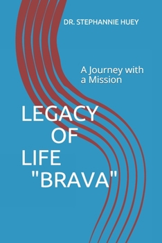Paperback Legacy of Life "brava" Book