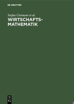 Hardcover Wirtschaftsmathematik: Aufgaben Und Lösungen [German] Book