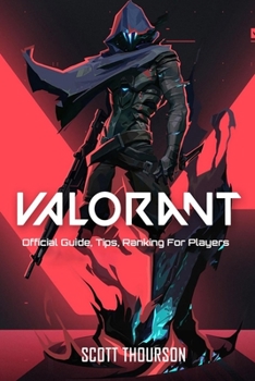 Paperback Valorant: Official Guide, Tips, Ranking For Players Book